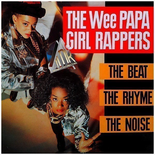 Wee Papa Girl Rappers Wee Papa Girls The Wee Rule / Blow The House Down Wee Papa Girl Rappers Wee Papa Girls The Wee Rule / Blow The House Down