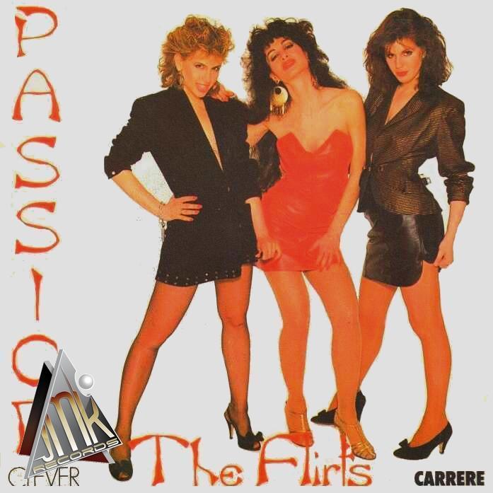 PASSION - THE FLIRTS