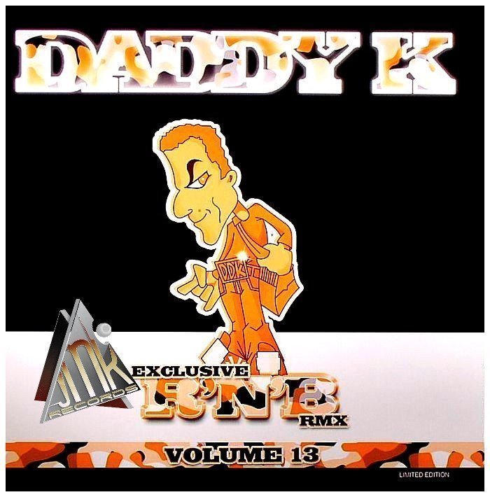 DADDY K VOLUME 13