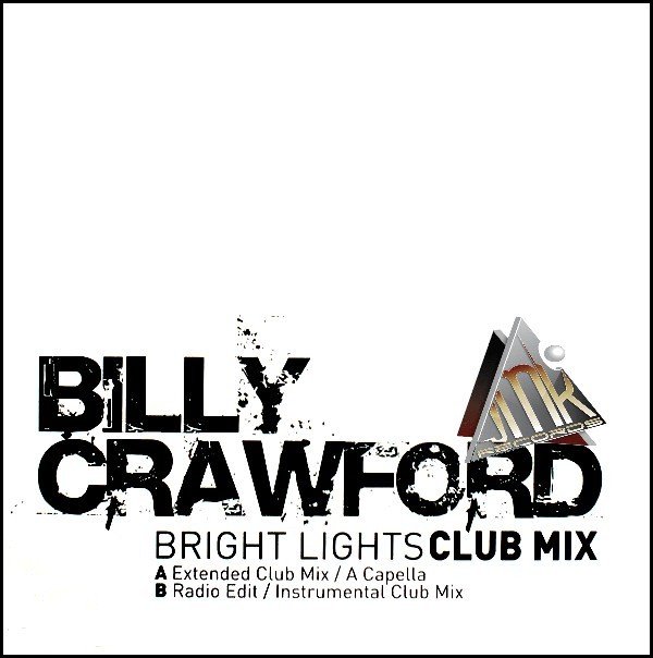 BILLY CRAWFORD - BRIGHT LIGHTS CLUB MIX