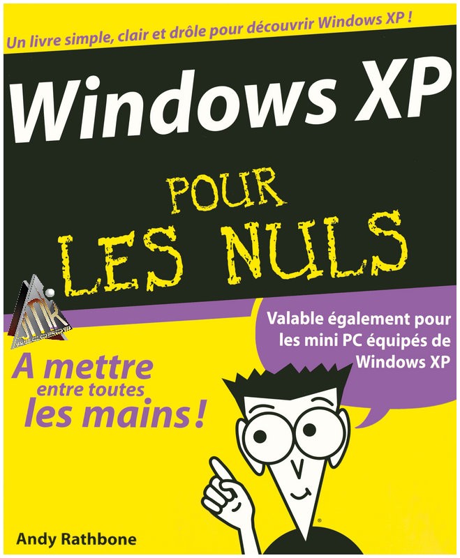 WINDOWS XP POUR LES NULS 5e EDITION