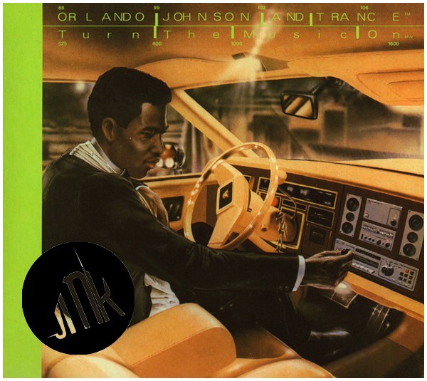 Orlando Johnson - Turn The Music On