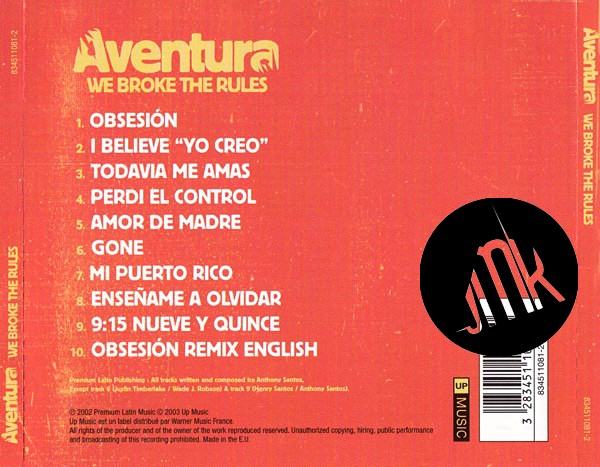 AVENTURA - WE BROKE THE RULES – Image 3