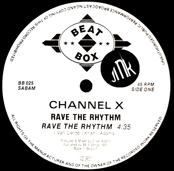 CHANNEL X - RAVE THE RHYTHM