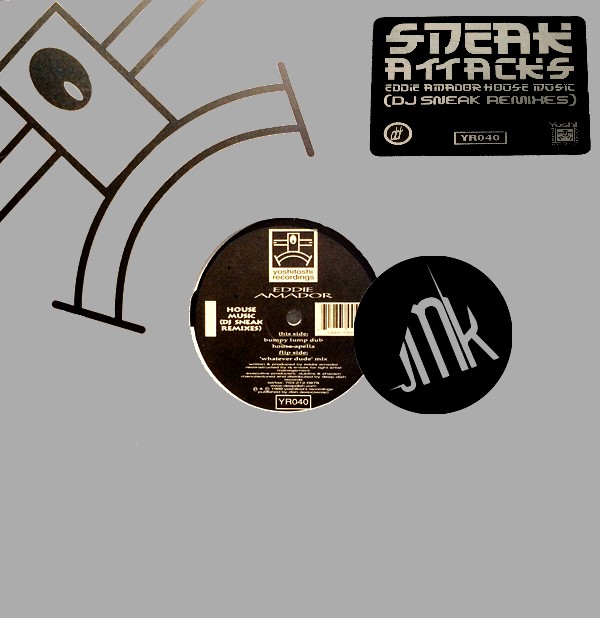 EDDIE AMADOR - HOUSE MUSIC (DJ Sneak Remixes)