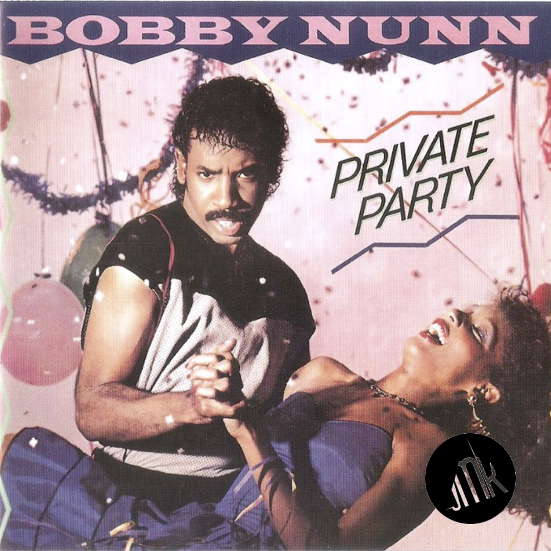 BOBBY NUNN - PRIVATE PARTY