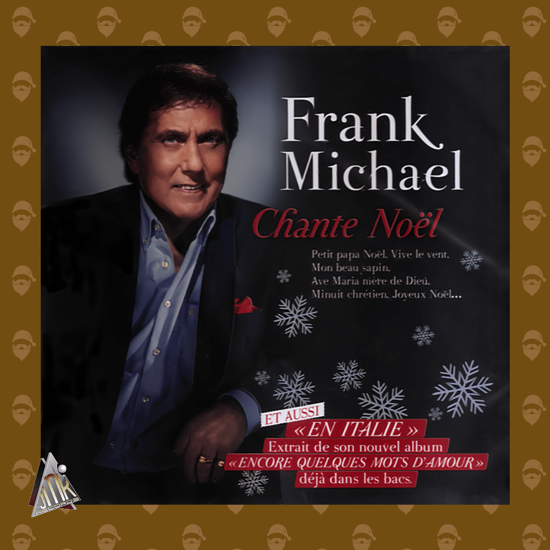 FRANK MICHAEL CHANTE NOËL