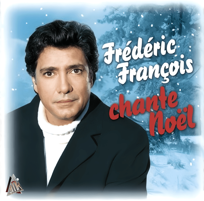 FRÉDÉRIC FRANÇOIS CHANTE NOËL