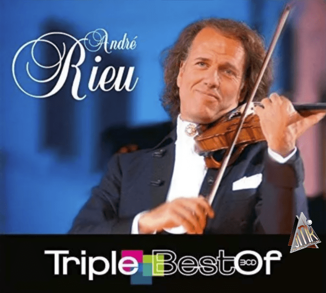 ANDRÉ RIEU -TRIPLE BEST OF