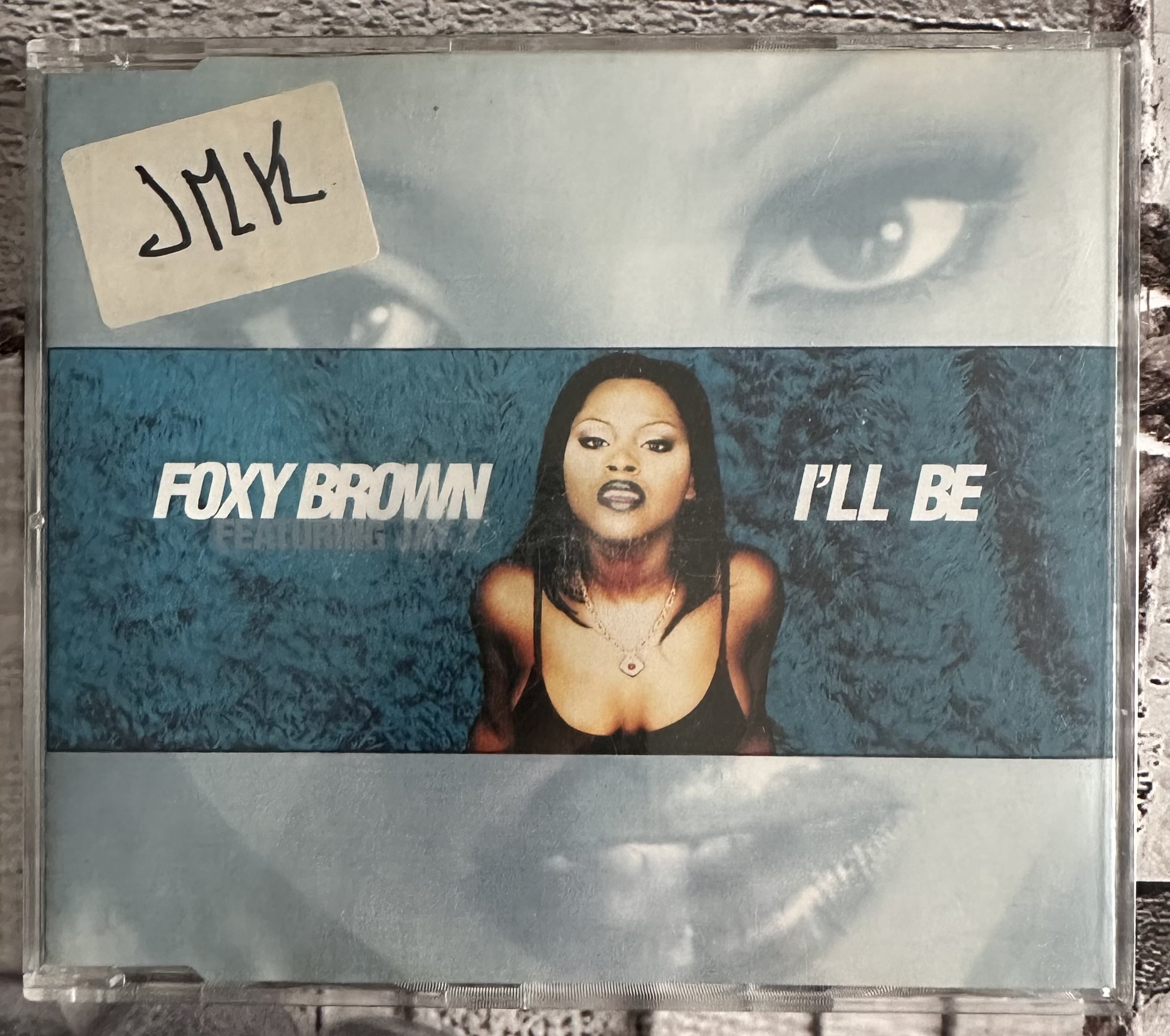 FOXY BROWN - I'LL BE
