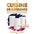 La Cuisine De Référence - Michel Maincent-Morel