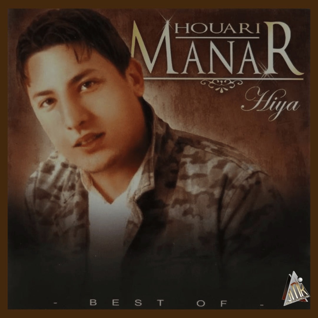 HOUARI MANAR - HIYA