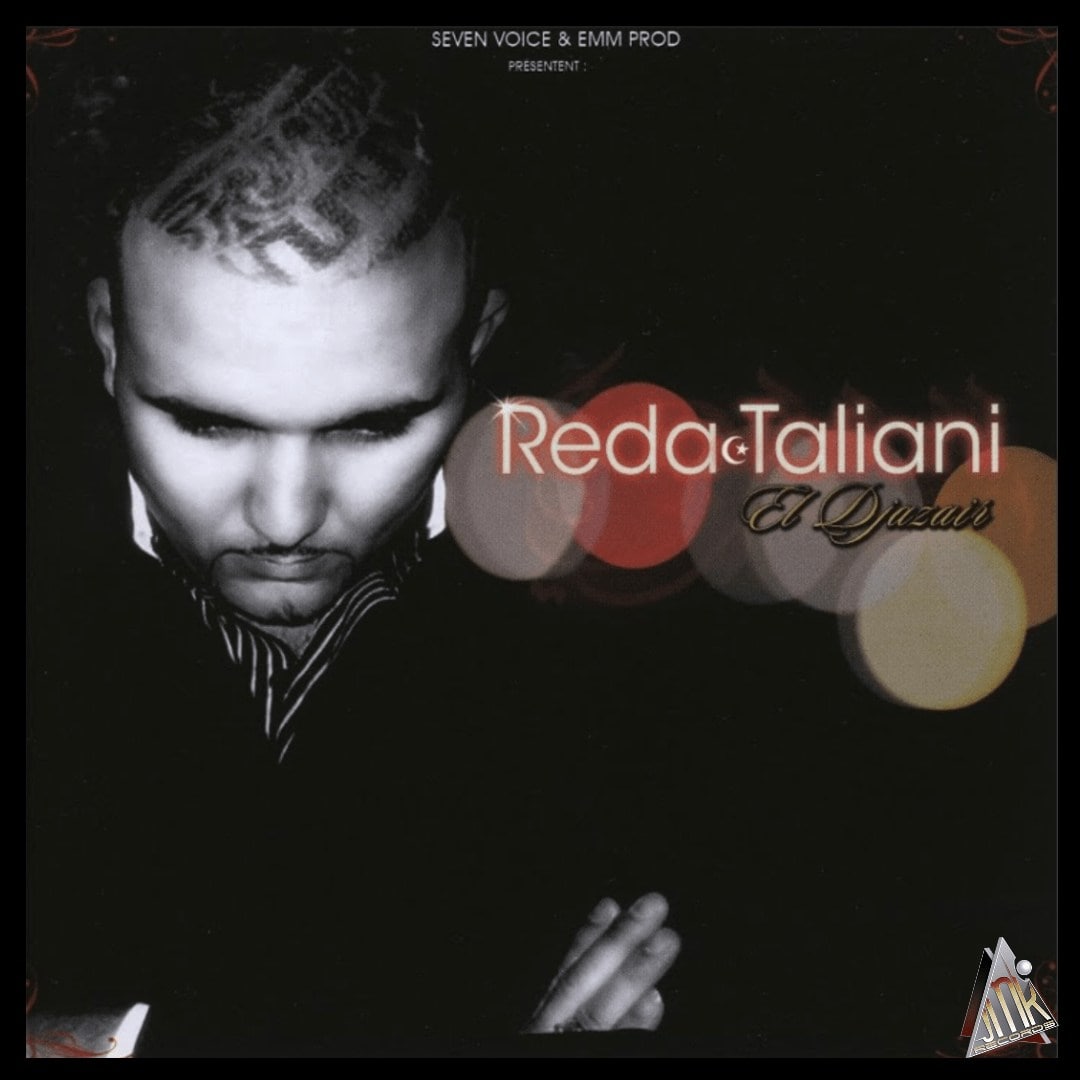 REDA TALIANI - El DJAZAÏR