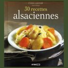 30 recettes alsaciennes