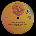 JIMMY BO HORNE - DANCE ACROSS THE FLOOR / B.B. Q BAND - ON THE BEAT